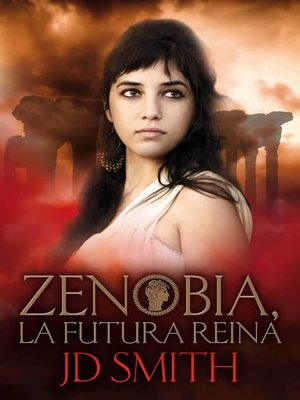 cover image of Zenobia, la Futura Reina